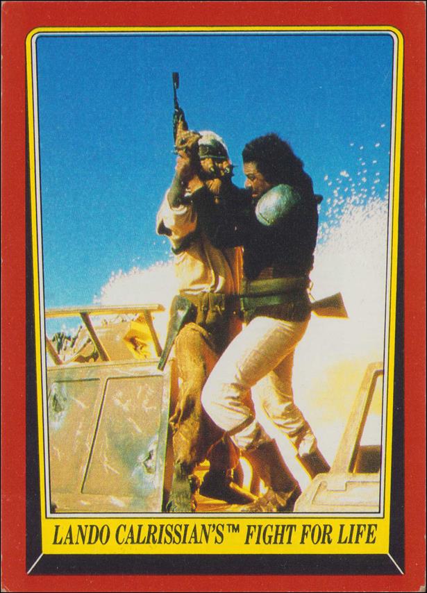 Star Wars: Return of the Jedi: Series 1 (Base Set) card 43 Lando Calrissian's Fight for Life