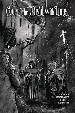Cover the Dead with Lime issue 1-B Hernan Gonzalez Black & White Cover