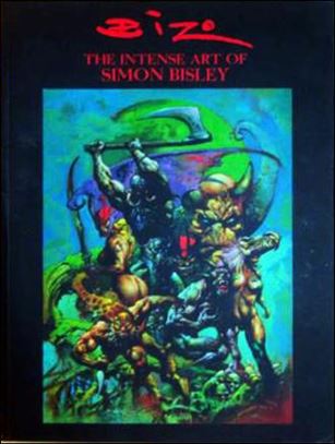 Intense Art of Simon Bisley Cover Image 1