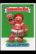 Garbage Pail Kids: Series 10 (Base Set) card 388b Heads Upton