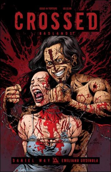 Crossed: Badlands issue 44-C Torture Cover