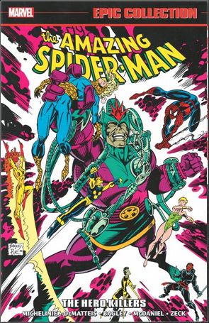 Amazing Spider-Man: Epic Collection issue 23 The Hero Killers