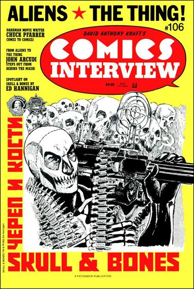 David Anthony Kraft's Comics Interview issue 106