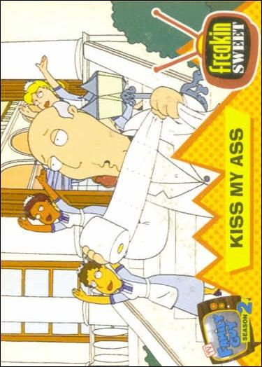 Family Guy Season Two (Base Set) card 2 Kiss My Ass