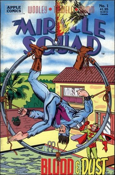 Miracle Squad: Blood and Dust issue 1