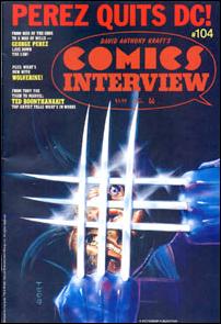 David Anthony Kraft's Comics Interview issue 104