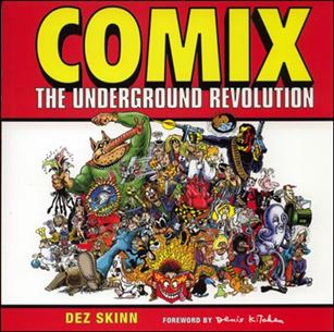 Comix: The Underground Revolution Cover Image 1