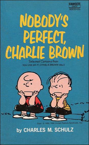 Nobody's Perfect, Charlie Brown issue 1-B