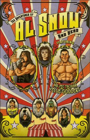 Adventures of Al Snow and Head Featuring Mr. Pec-tacular Jessie Godderz Cover Image 1