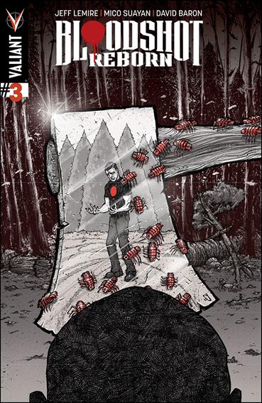 Bloodshot Reborn issue 3-D Ryan Lee Cover