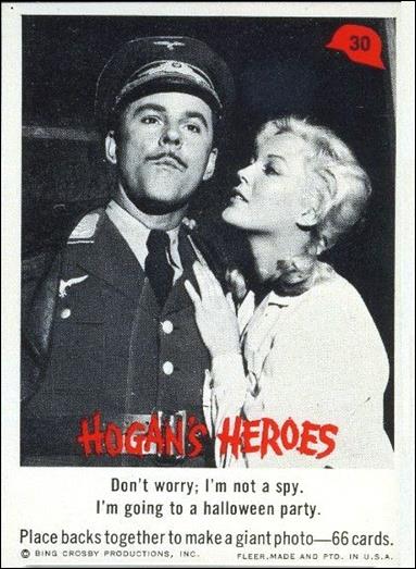 Hogan's Heroes (Base Set) card 30 Don't worry; I'm not a spy.