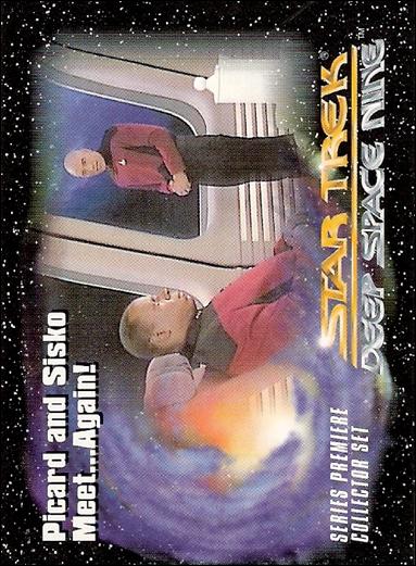 Star Trek: Deep Space Nine Series Premiere (Base Set) card 6 Picard and Sisko Meet… Again!