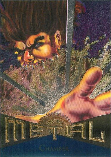 Marvel Metal (Base Set) card 89 Chamber