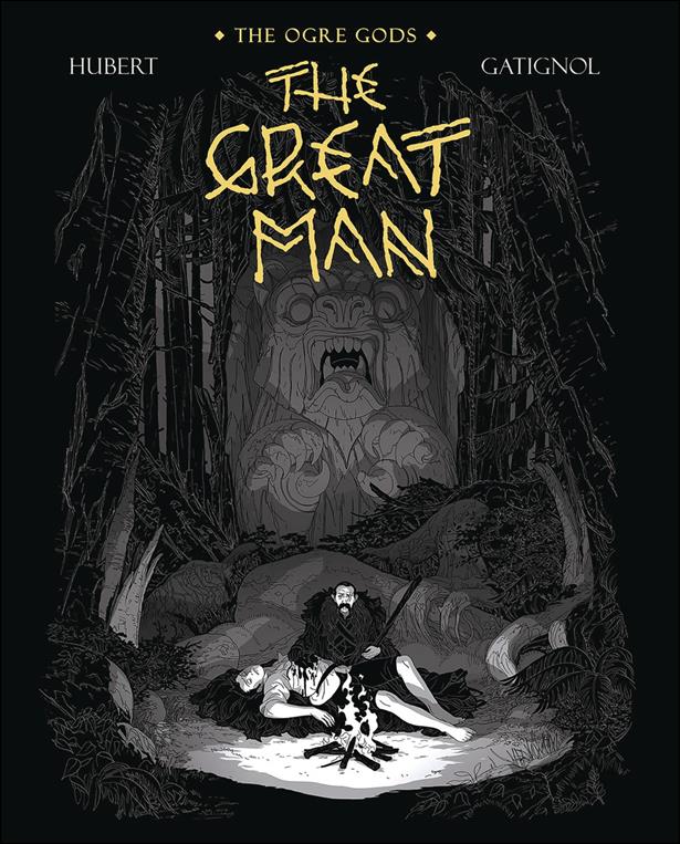 Ogre Gods issue 3 The Great Man