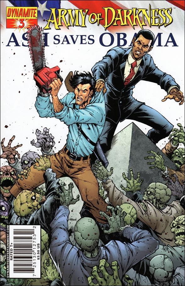 Army of Darkness: Ash Saves Obama issue 3 Todd Nauck 3:4 Cover