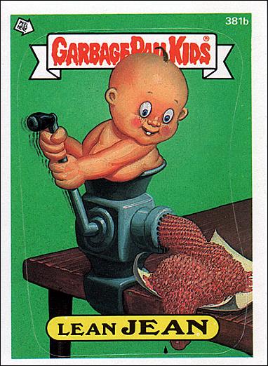 Garbage Pail Kids: Series 10 (Base Set) card 381b Lean Jean