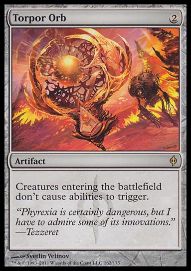 Magic the Gathering: New Phyrexia card 162 Torpor Orb