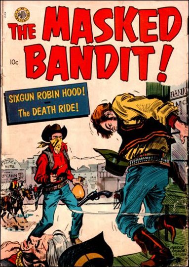 Masked Bandit issue 1