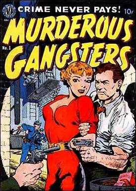 Murderous Gangsters issue 1