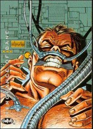Batman: Saga of the Dark Knight (Base Set) card 71 Vengenace of Bane - Transfusion