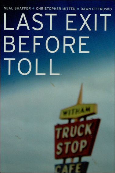 Last Exit Before Toll issue 1