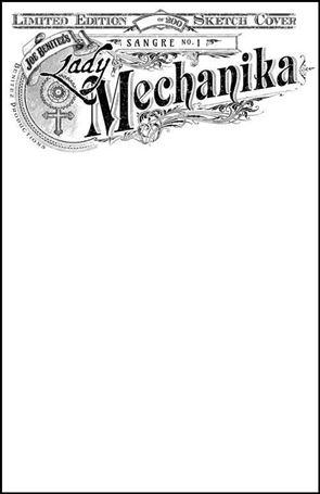 Lady Mechanika: Sangre issue 1-H Blank Sketch Cover 1/200