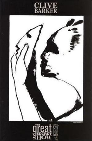 Clive Barker's The Great and Secret Show issue 4-B Black and White Cover