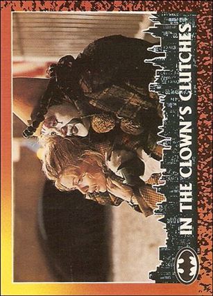 Batman Returns (Base Set) card 21 In the Clown's Clutches