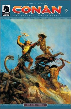 Conan: The Frazetta Cover Series issue 6