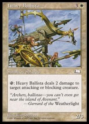 Magic the Gathering: Weatherlight (Base Set) card 17 Heavy Ballista