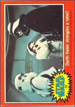 Star Wars: Series 2 (Base Set) card 75 Darth Vader strangles a rebel!