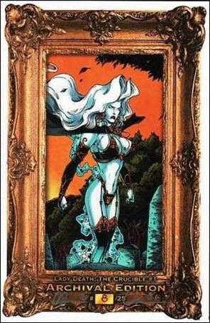 Lady Death IV: The Crucible issue 1-D Archival Edition 1/25