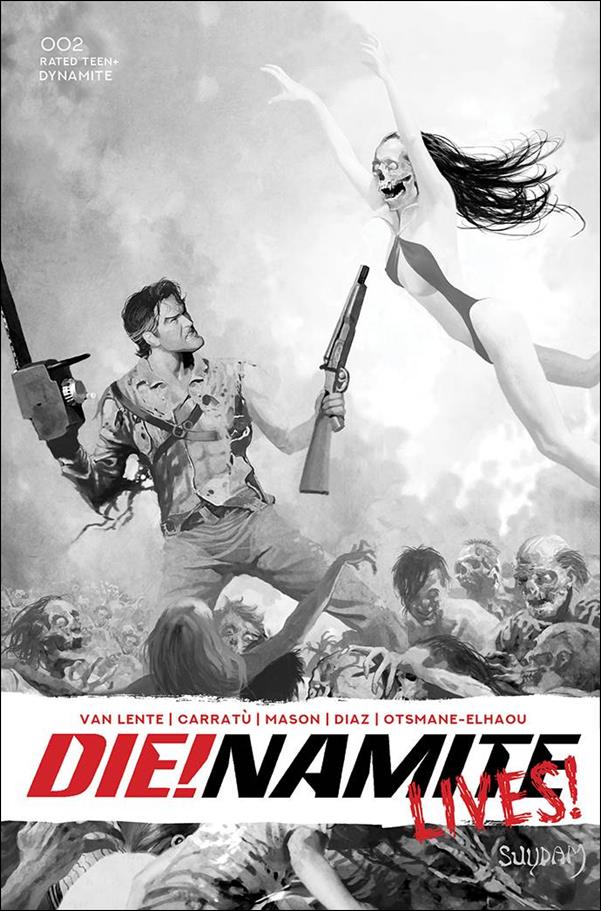 Die!namite Lives! issue 1-J Arthur Suydam 1:7 Black & White Cover
