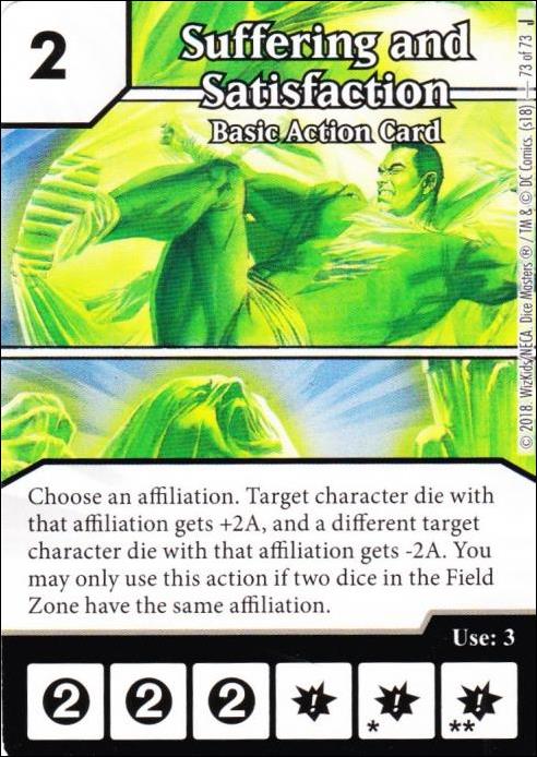 DC Comics Dice Masters Justice card 73 Suffering and Satisfaction: Basic Action Card