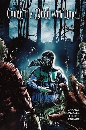 Cover the Dead with Lime issue 2 Hernan Gonzalez Cover