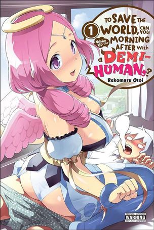 To Save the World, Can You Wake Up the Morning After With a Demi-Human? Cover Image 1
