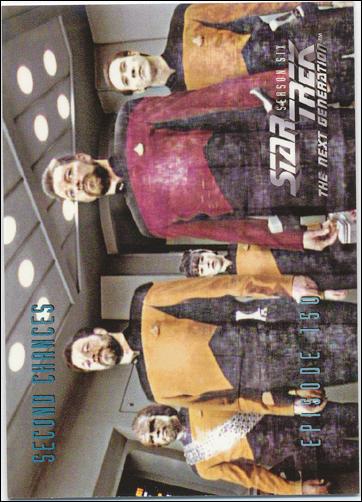 Star Trek: The Next Generation - The Episode Collection Season Six (Base Set) card 608 Second Chances, Episode 150B
