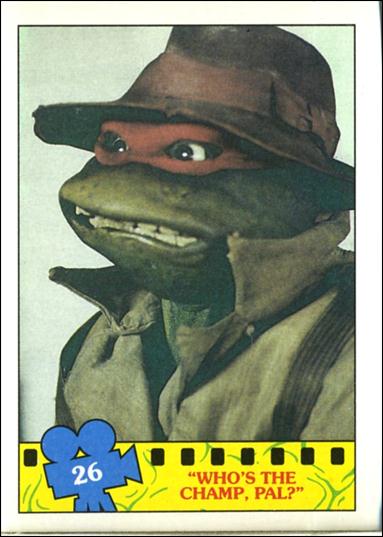 Teenage Mutant Ninja Turtles Movie (Base Set) card 26 "Who's the Champ, Pal?"