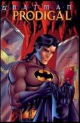 Batman: Prodigal Cover Image 1