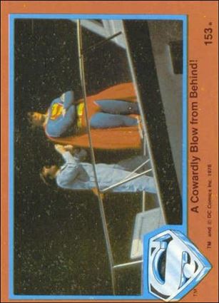 Superman (Movie) Series 2 (Base Set) card 153 A Cowardly Blow from Behind!