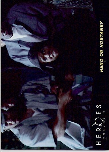 Heroes: Volume 2 (Base Set) card 79 Hero or Hostage?
