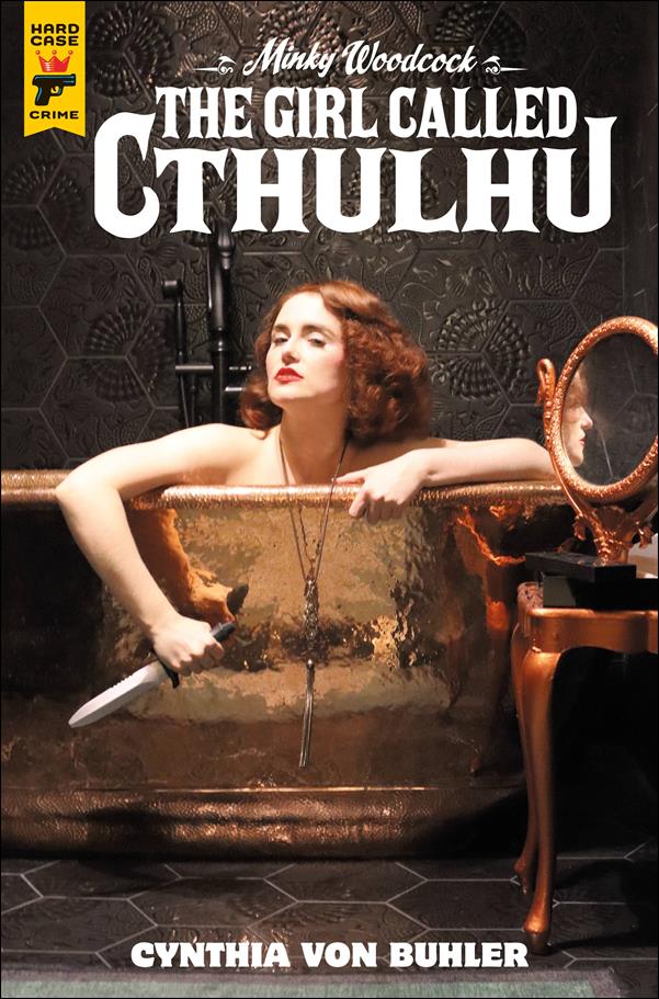 Minky Woodcock: The Girl Called Cthulhu issue 1-B Photo Cover