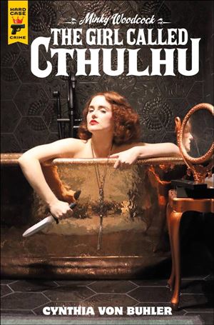 Minky Woodcock: The Girl Called Cthulhu issue 1-B Photo Cover