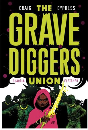 Grave Diggers Union issue 7 Wes Craig Cover