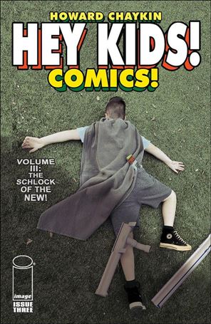 Hey Kids! Comics! Volume 3: The Schlock of the New! issue 3