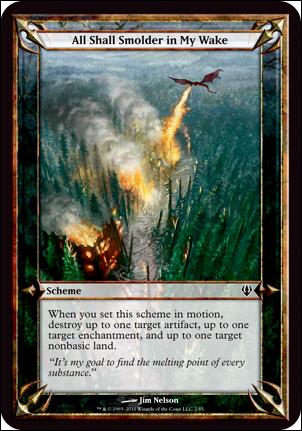 Magic the Gathering: Archenemy (Scheme Subset) card 2 All Shall Smolder in My Wake