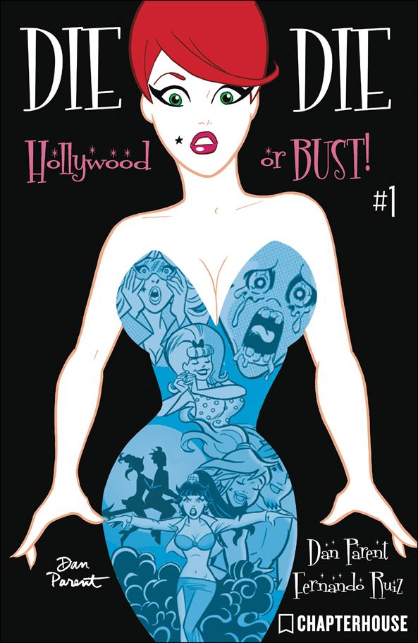 Die Kitty Die! Hollywood or Bust issue 1-B Dan Parent Cover