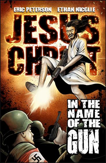 Jesus Christ: In the Name of the Gun issue 1