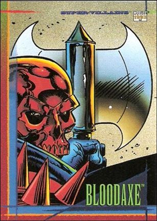 Marvel Universe: Series 4 (Base Set) card 97 Bloodaxe