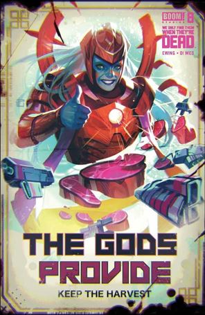 We Only Find Them When They're Dead issue 8-B Toni Infante Cover